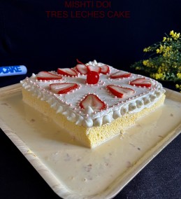 MISHTI DOI TRES LECHES CAKE RECIPE