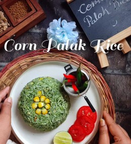 Palak Corn Rice Recipe